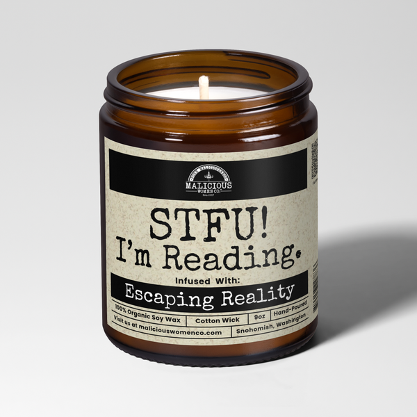 STFU I’m Reading 9oz Funny Candle Malicious Women Co