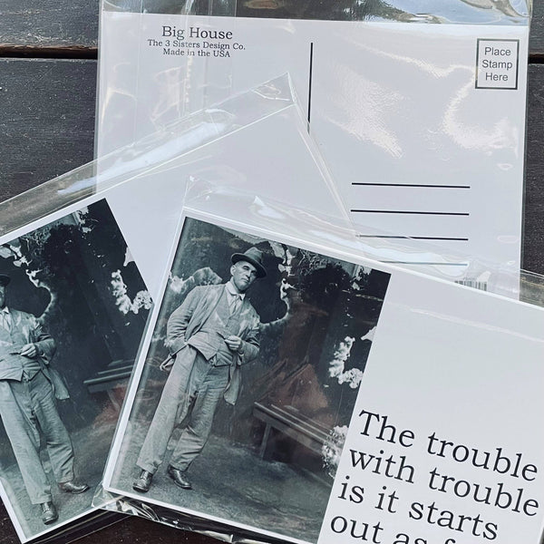 BIG HOUSE Postcards,  Sometimes you just need to tell...