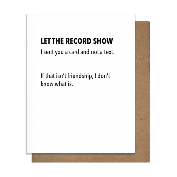 Sent - Funny Friendship Card