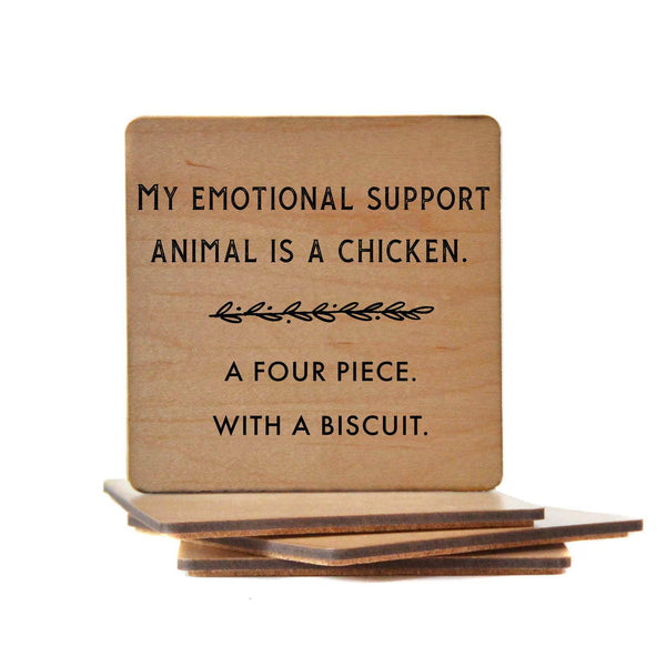 Emotional Support Animal Is A Chicken Coaster Friend Gift