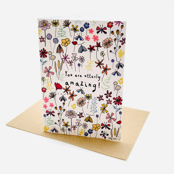 Growing Paper greeting card - Utterly Amazing