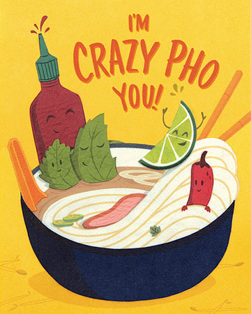 I'm Crazy Pho You
